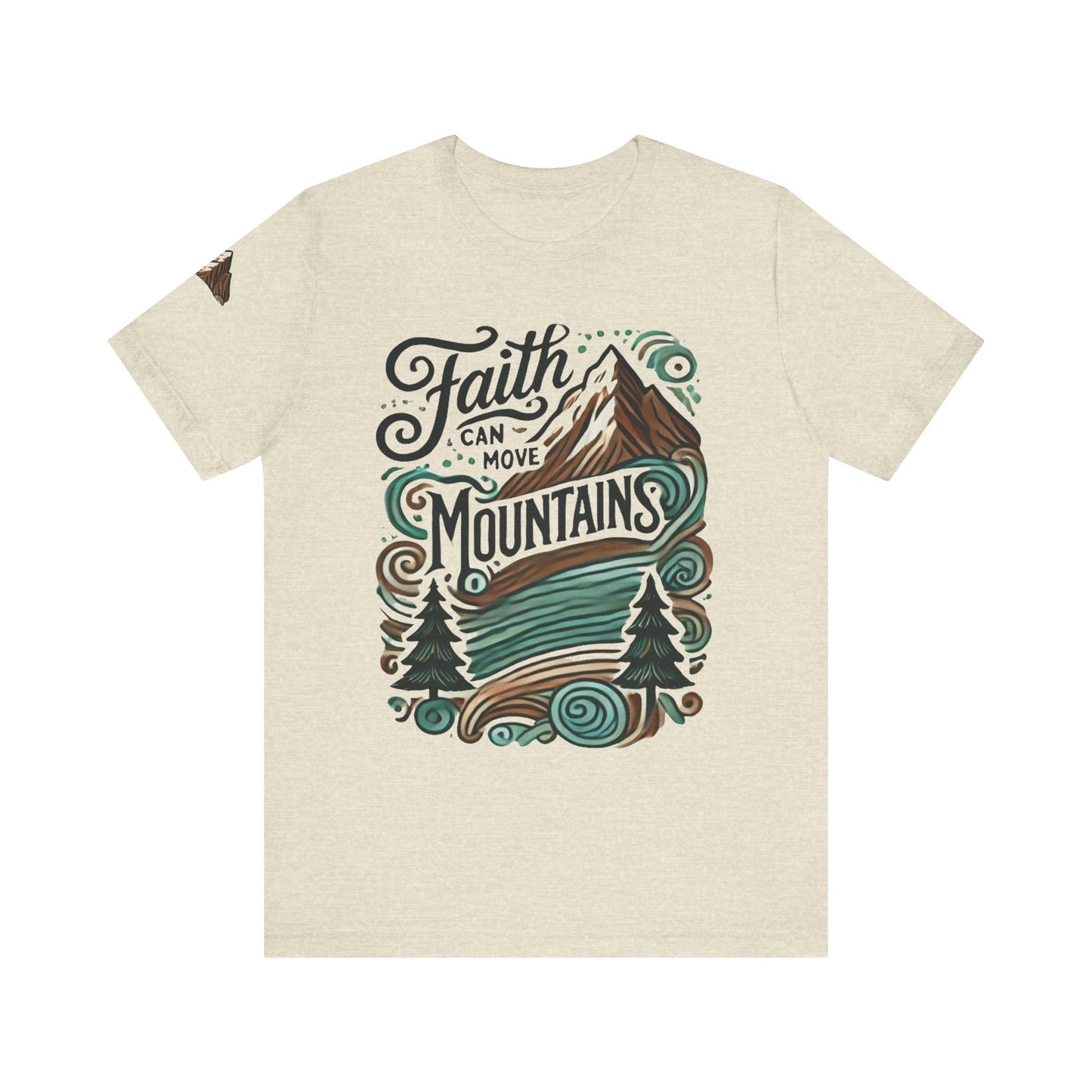 Faith Can Move Mountains Tee - Unisex Short Sleeve T-Shirt