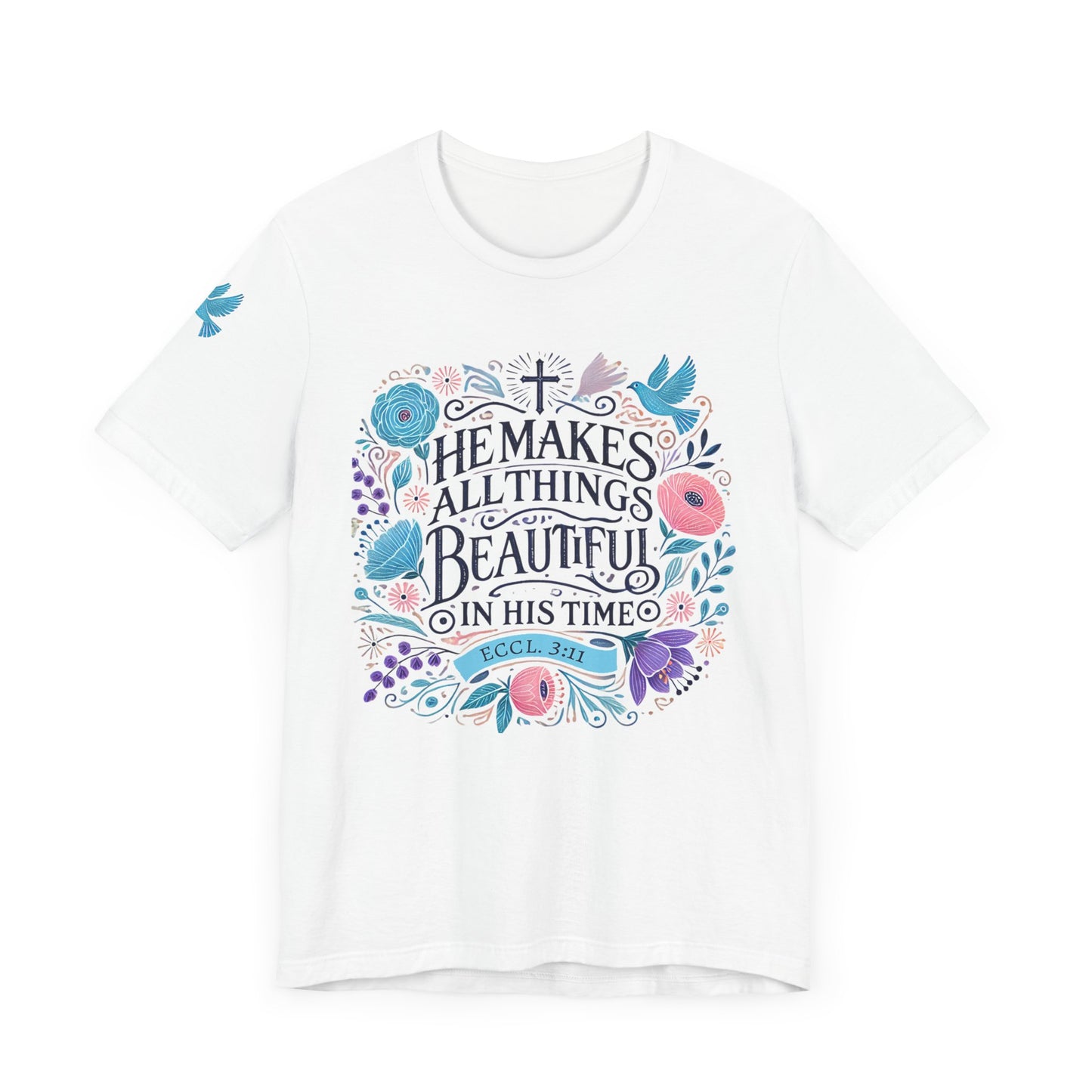 Inspirational Unisex Jersey Tee - "He Makes All Things Beautiful"