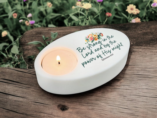 Be Strong In The Lord Bible Verse Oval Tea Light Candle Holder