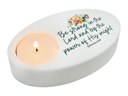 Be Strong In The Lord Bible Verse Oval Tea Light Candle Holder