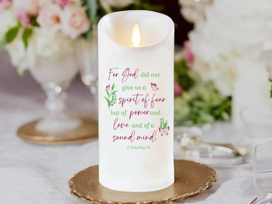 Spirit of Fear Bible Verse Dancing Wick LED Candle